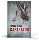 Kastrator - Leszek Bigos