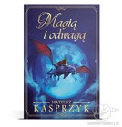 Magią i odwagą KAsprzyk samowydawcy fantasy młodzieżowe