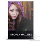Kropla Nadziei tom2 - Oliwia Tybulewicz