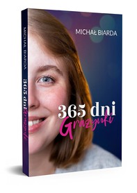 365 dni Grażynki - Michał Biarda